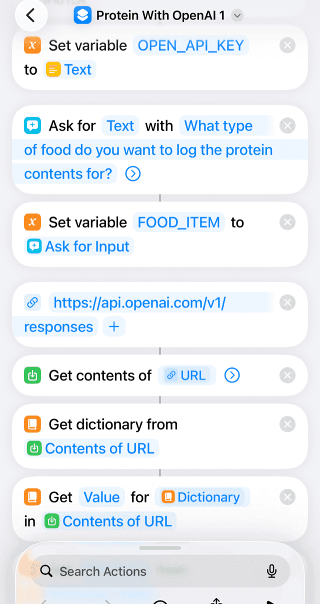 The Shortcuts editor showing the first seven actions of the retired shortcut: set the OPEN_API_KEY variable from a Text action, ask what food to log, store the answer as FOOD_ITEM, a URL action pointing at the OpenAI responses endpoint, Get Contents of URL, then two dictionary actions that start digging the answer out of the reply.